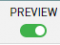 Preview Toggle.png